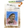 Me Write Book: It Bigfoot Memoir