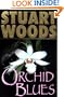 Orchid Blues (Holly Barker Novels)