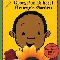 George's Garden (English-Turkish) (Senses series) (Turkish Edition)