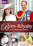 Born to Royalty
