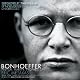 Bonhoeffer: Pastor, Martyr, Prophet, Spy: A Righteous Gentile vs. the Third Reich