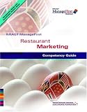 NRAEF ManageFirst: Restaurant Marketing (NRAEF ManageFirst Program)