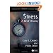 Stress: A Brief History (Blackwell Brief Histories of Psychology)