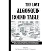 The Lost Algonquin Round Table: Humor, Fiction, Journalism, Criticism and Poetry From America's Most Famous Literary Circle
