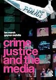 Crime, justice and the media