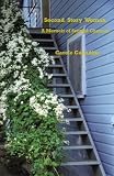 Second Story Woman: A Memoir of Second Chances