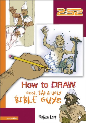 How to Draw Good, Bad and Ugly Bible Guys (2:52), by Royden Lepp