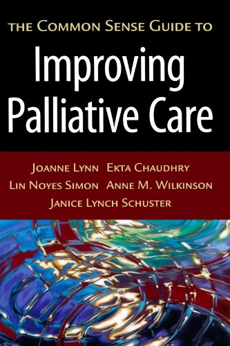 the common sense guide to improving palliative care