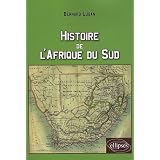 Histoire de l'Afrique du Sudpar Bernard Lugan