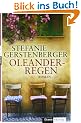 Oleanderregen: Roman