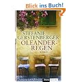 Oleanderregen: Roman