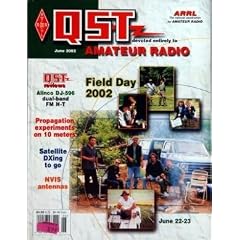 QST AMATEUR RADIO du 01-06-2002 FIELD DAY 2002 - ALINCO DJ-596 DUAL-BAND FM H-T- PROPAGATION EXPERIMENTS ON 10 METERS - STELLITE DXING TO GO - NVIS ANTENNA