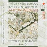 The Viennese School: Teachers and Followers of Anton Webern