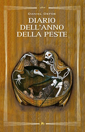 Diario dell'anno della peste (Biblioteca) (Italian Edition)