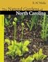 The Natural Gardens of North Carolina