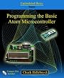 Programming the Basic Atom Microcontroller by Chuck Hellebuyck