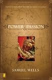 Power and Passion: Six Characters in Search of Resurrection