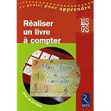 R�aliser un livre � compter MS-GS (1CD audio)par Elisabeth Tr�sallet