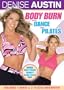 Denise Austin: Body Burn With Dance & Pilates