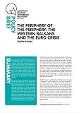 The periphery of the periphery : the Western Balkans and the Euro crisis