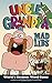 Uncle Grandpa Mad Libs