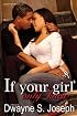If Your Girl Only Knew