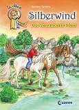 Lesel&ouml;wen Champion - Silberwind - Das verzauberte Pferd - Sandra Grimm