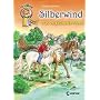 Lesel�wen Champion. Silberwind - Das verzauberte Pferd