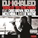 DJ Khaled ft. Drake. Rick Ross