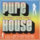 Pure House