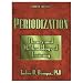 Periodization Training: Theory And Methodology - 4th Edition (Paperback Book)