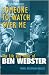 Someone to Watch Over Me: The Life and Music of Ben Webster (Jazz Perspectives)