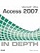 Books : Microsoft Office Access 2007 in Depth (In Depth)