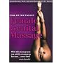 Fire In The Valley: Female Genital Massage