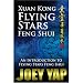 Xuan Kong Flying Stars Feng Shui - An introduction to Flying Stars Feng Shui