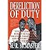 Dereliction of Duty: Johnson, McNamara, the Joint Chiefs of Staff, and the Lies That Led to Vietnam