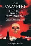 cover of Vampire Hunter's Guide to New England