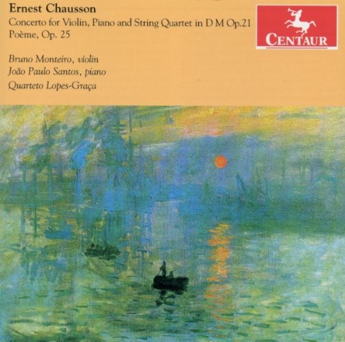 Buy Chausson: Concerto for Violin, Piano & String Quartet in D minor, Op. 21 - Poème, Op. 25 From amazon