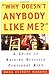 Image of Why Doesn't Anybody Like Me?: A Guide To Raising Socially Confident Kids