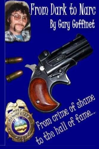 From Dark to Narc: Biography