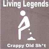 Crappy Old Sh*t
