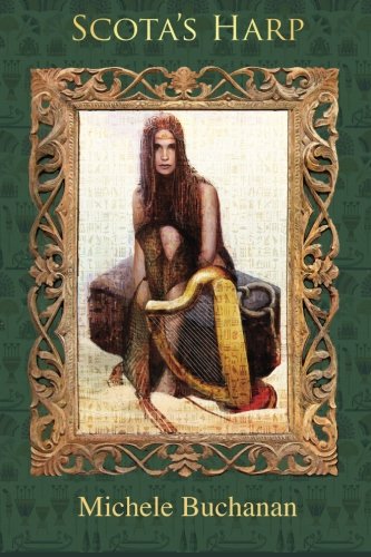 Scota's Harp, by Michele Buchanan