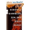 Gammler, Zen und hohe Berge