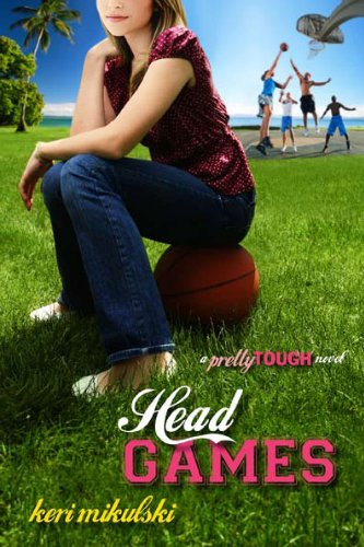 Head Games: A Pretty TOUGH Novel: A PrettyTOUGH Novel