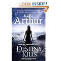 Destiny Kills: Myth and Magic series: Book 1