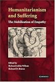 Humanitarianism and Suffering: The Mobilization of Empathy