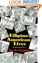 Filipino American Lives (Asian American History & Cultu)