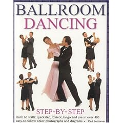 Ballroom Dancing: Step-by-Step (Step By Step)