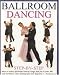 Ballroom Dancing: Step-by-Step (Step By Step)