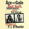 Age and Guile Beat Youth, Innocence, and a Bad Haircut